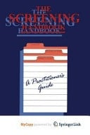 The Screening Handbook