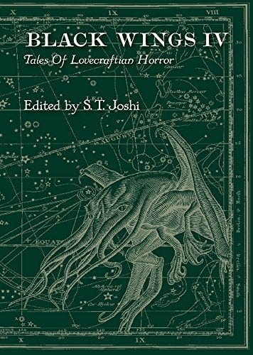 Black Wings IV - New Tales of Lovecraftian Horror [Signed Slipcased ED.]