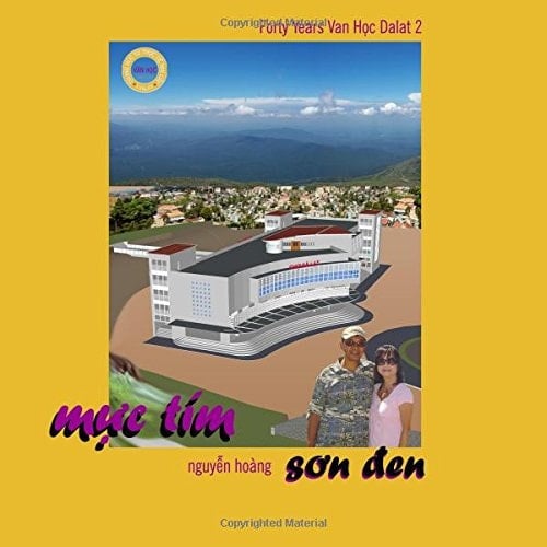 Forty Years Van Hoc Dalat 2 Muc Tim Son Den