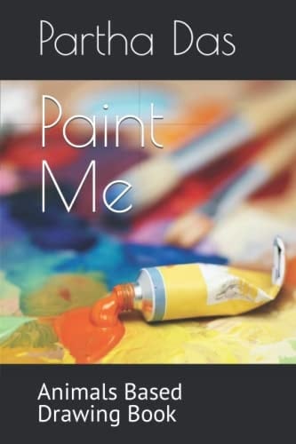 Paint Me Animal Based Drawing Book