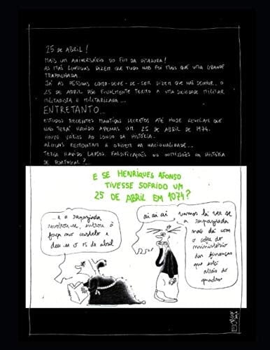 E Se Henriques Afonso Tivesse Sofrido Um 25 de Abril Em 1074?