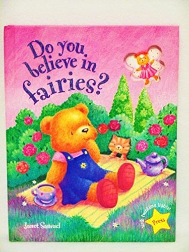 Do You Believe in Fairies?