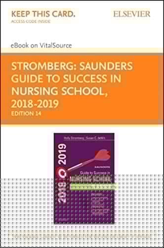 Saunders Guide to Success in Nursing School, 2018-2019 - Elsevier eBook on VitalSource Retail Access Card: A Student Planner