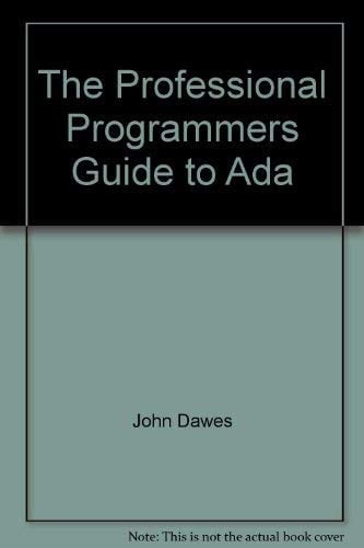 The Professional Programmers Guide to Ada