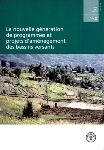 Nouvelle Génération de Programmes Et Projets D'Aménagement Des Bassins Versants versants