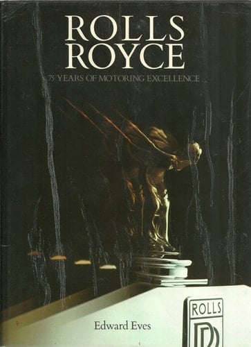 Rolls-Royce 75 Years of Motoring Excellence