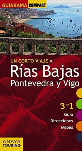 Rías Bajas Pontevedra y Vigo