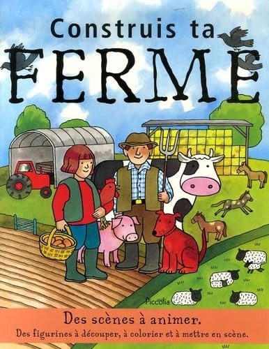 Construis ta ferme Des scènes à animer