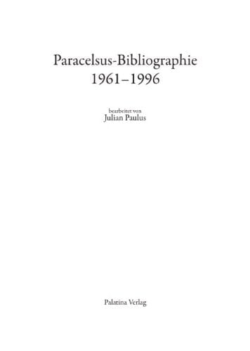 Paracelsus-Bibliographie, 1961-1996 (German Edition)