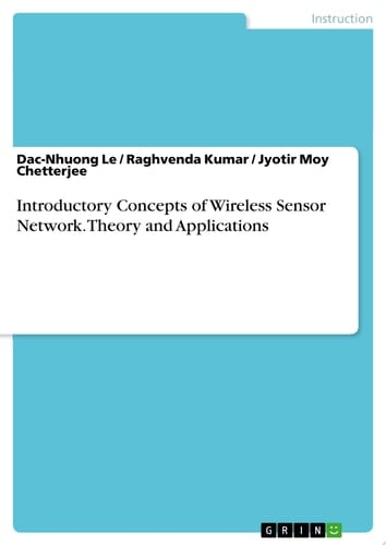 Introductory Concepts of Wireless Sensor Network. Theory and Applications