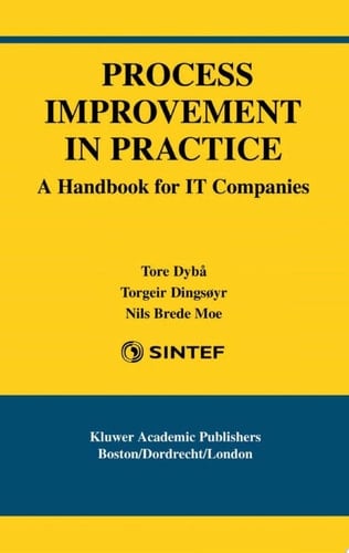 Process Improvement in Practice A Handbook for IT Companies