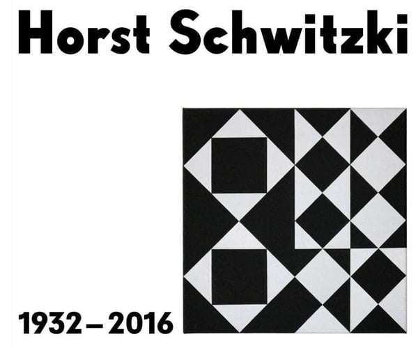 Horst Schwitzki 1932-2016 eine Werkmonografie