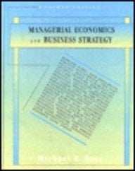 Managerial Economics and Business Strategy (Irwin Series in Economics)