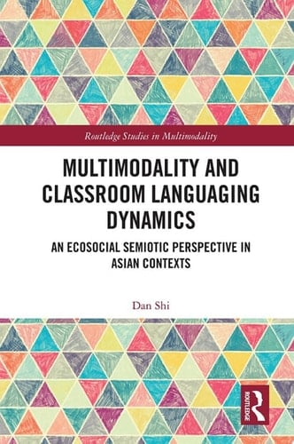 Multimodality and Classroom Languaging Dynamics