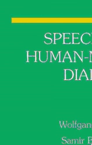 Speech and Human-Machine Dialog