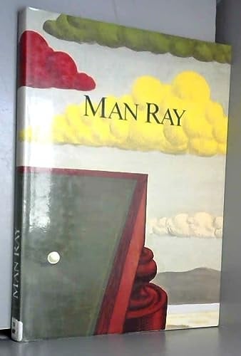 Man Ray oeuvres 1909-1972