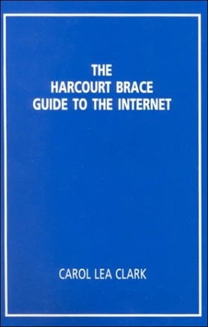Harcourt Brace Guide to the Internet