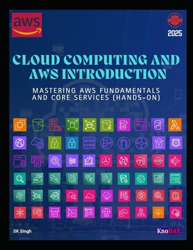 Cloud Computing and AWS Introduction Mastering AWS Fundamentals and Core Services