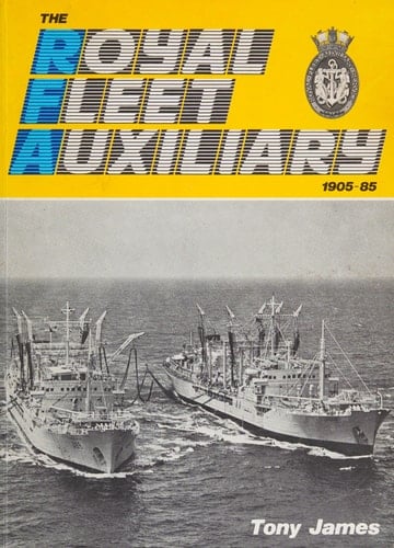 The Royal Fleet Auxiliary, 1905-85