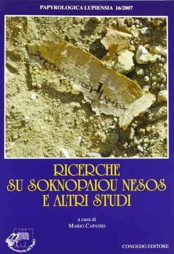 Ricerche su Soknopaiou Nesos e altri studi