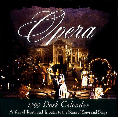 Opera Desk Calendar 1999