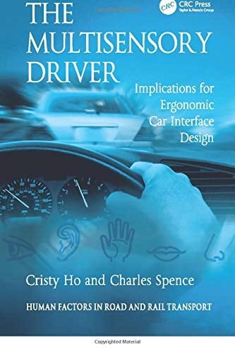 The Multisensory Driver Implications for Ergonomic Car Interface Design