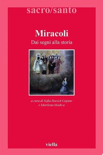 Miracoli Dai segni alla storia