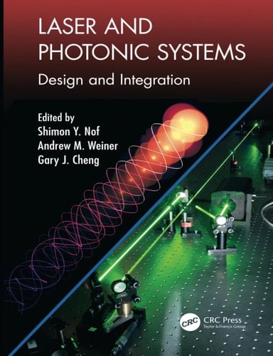 Laser and Photonic Systems Design and Integration