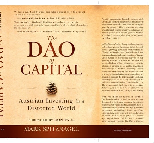 The Dao of Capital Austrian Investing in a Distorted World