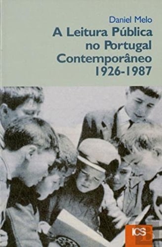 A leitura pública no Portugal contemporâneo, 1926-1987