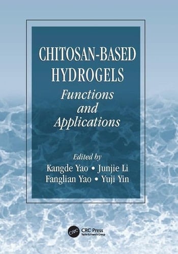 Chitosan-Based Hydrogels Functions and Applications