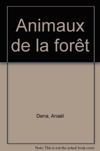 Animaux de la forêt