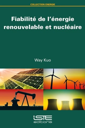 Fiabilité de l’énergie renouvelable et nucléaire