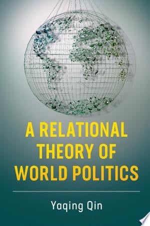 A Relational Theory of World Politics