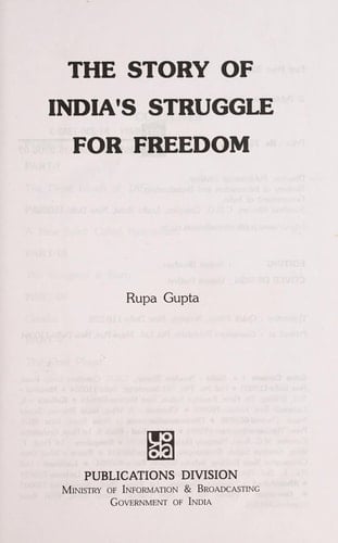 The Story of India's Struggle for Freedom