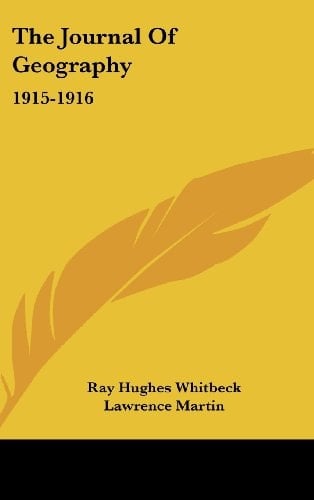 The Journal Of Geography: 1915-1916