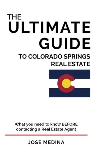 The Ultimate Guide to Colorado Springs Real Estate What You Need to Know Before Contacting a Real Estate Agent