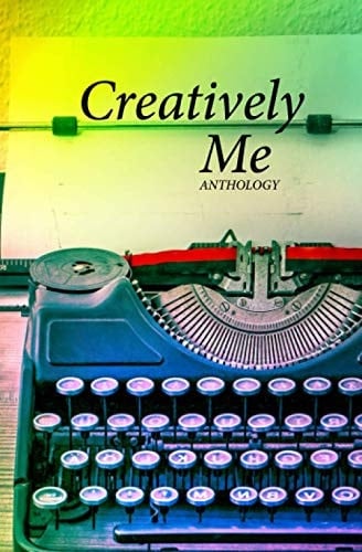 Creatively Me Anthology