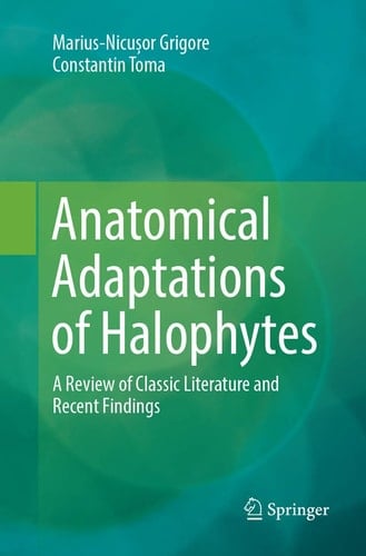 Anatomical Adaptations of Halophytes A Review of Classic Literature and Recent Findings