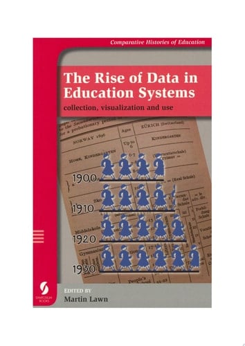 The Rise of Data in Education Systems collection, visualization and use
