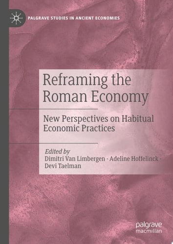 Reframing the Roman Economy