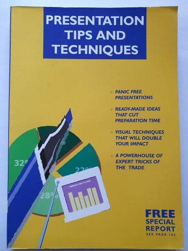 Presentation Tips and Techniques