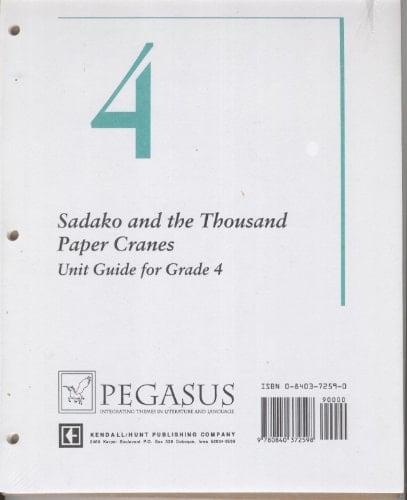 Pegasus Sadako Unit Guide, Grade 4