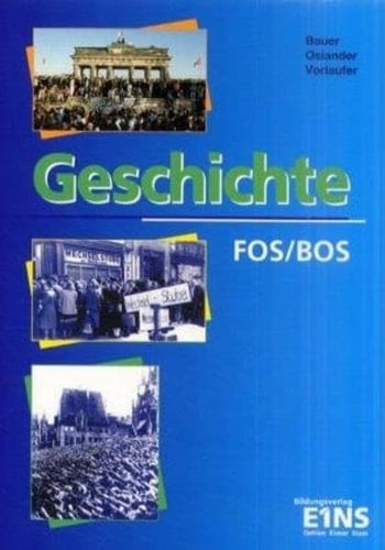 Geschichte FOS, BOS