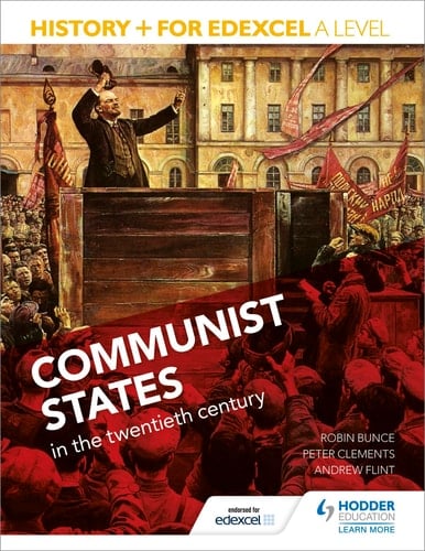 History+ for Edexcel A Level: Communist States in the Twentieth Century