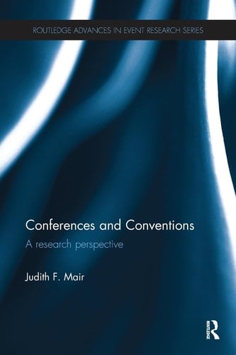 Conferences and Conventions A Research Perspective