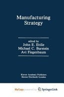 Manufacturing Strategy