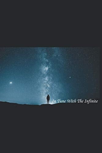 In Tune With The Infinite (annotated): A Guide to Fullness of Peace, Power, and Plenty