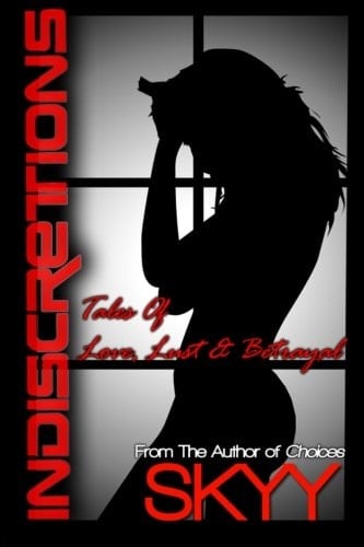Indiscretions: Tales of Love, Lust and Betrayal
