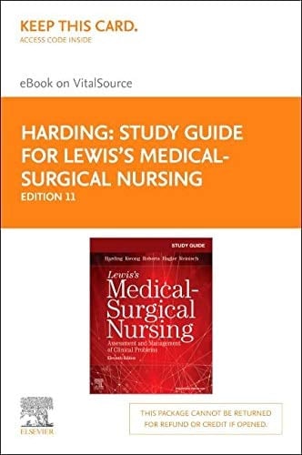 Study Guide for Lewis's Medical-Surgical Nursing - Elsevier eBook on VitalSource (Retail Access Card): Assessment and Management of Clinical Problems
